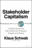 Stakeholder Capitalism. A Global Economy that Works for Progress, People and Planet. Edition No. 1- Product Image