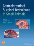 Gastrointestinal Surgical Techniques in Small Animals. Edition No. 1- Product Image