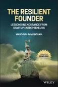 The Resilient Founder. Lessons in Endurance from Startup Entrepreneurs. Edition No. 1- Product Image