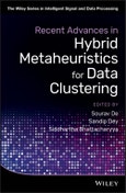 Recent Advances in Hybrid Metaheuristics for Data Clustering. Edition No. 1. The Wiley Series in Intelligent Signal and Data Processing- Product Image