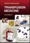 Transfusion Medicine. Edition No. 5 - Product Image