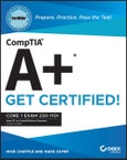 CompTIA A+ CertMike: Prepare. Practice. Pass the Test! Get Certified!. Core 1 Exam 220-1101. Edition No. 1. CertMike Get Certified- Product Image