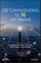 UAV Communications for 5G and Beyond. Edition No. 1. IEEE Press - Product Thumbnail Image