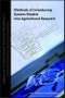 Methods of Introducing System Models into Agricultural Research. Edition No. 1. Advances in Agricultural Systems Modeling - Product Thumbnail Image