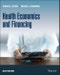 Health Economics and Financing. Edition No. 6 - Product Thumbnail Image