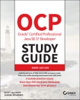 OCP Oracle Certified Professional Java SE 17 Developer Study Guide. Exam 1Z0-829. Edition No. 1. Sybex Study Guide- Product Image