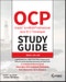 OCP Oracle Certified Professional Java SE 17 Developer Study Guide. Exam 1Z0-829. Edition No. 1. Sybex Study Guide - Product Image