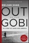Out of the Gobi. My Story of China and America. Revised Edition - Product Thumbnail Image