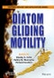 Diatom Gliding Motility. Edition No. 1 - Product Thumbnail Image