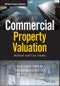 Commercial Property Valuation. Methods and Case Studies. Edition No. 1. Wiley Finance - Product Image
