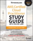 AWS Certified Cloud Practitioner Study Guide with Online Labs. Foundational (CLF-C01) Exam. Edition No. 1- Product Image