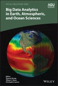 Big Data Analytics in Earth, Atmospheric, and Ocean Sciences. Edition No. 1. Special Publications- Product Image
