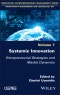 Systemic Innovation. Entrepreneurial Strategies and Market Dynamics. Edition No. 1 - Product Thumbnail Image