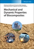 Mechanical and Dynamic Properties of Biocomposites. Edition No. 1- Product Image