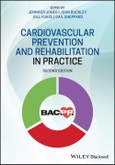 Cardiovascular Prevention and Rehabilitation in Practice. Edition No. 2- Product Image