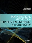 Mathematical Methods in Physics, Engineering, and Chemistry. Edition No. 1- Product Image