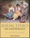 Sexual Ethics. An Anthology. Edition No. 1. Blackwell Philosophy Anthologies - Product Thumbnail Image