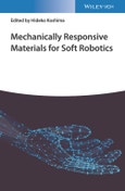 Mechanically Responsive Materials for Soft Robotics. Edition No. 1- Product Image