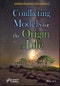 Conflicting Models for the Origin of Life. Edition No. 1 - Product Thumbnail Image