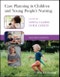 Care Planning in Children and Young People's Nursing. Edition No. 2 - Product Image