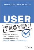 User Tested. How the World's Top Companies Use Human Insight to Create Great Experiences. Edition No. 1- Product Image