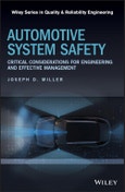 Automotive System Safety. Critical Considerations for Engineering and Effective Management. Edition No. 1. Quality and Reliability Engineering Series- Product Image