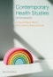 Contemporary Health Studies. An Introduction. Edition No. 1 - Product Thumbnail Image
