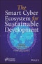 The Smart Cyber Ecosystem for Sustainable Development. Edition No. 1 - Product Image
