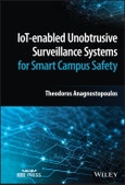 IoT-enabled Unobtrusive Surveillance Systems for Smart Campus Safety. Edition No. 1- Product Image