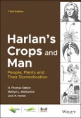 Harlan's Crops and Man. People, Plants and Their Domestication. Edition No. 3. ASA, CSSA, and SSSA Books- Product Image