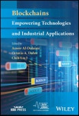 Blockchains. Empowering Technologies and Industrial Applications. Edition No. 1. IEEE Series on Digital & Mobile Communication- Product Image