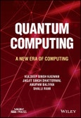 Quantum Computing. A New Era of Computing. Edition No. 1- Product Image