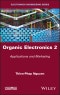 Organic Electronics 2. Applications and Marketing. Edition No. 1 - Product Thumbnail Image