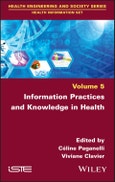 Information Practices and Knowledge in Health. Edition No. 1- Product Image