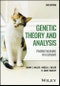 Genetic Theory and Analysis. Finding Meaning in a Genome. Edition No. 2 - Product Thumbnail Image