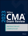 Wiley CMA Exam Review 2023 Instructor Kit: Complete Set. Edition No. 1- Product Image
