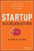 Startup Accelerators. A Field Guide. Edition No. 1- Product Image