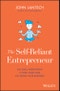 The Self-Reliant Entrepreneur. 366 Daily Meditations to Feed Your Soul and Grow Your Business. Edition No. 1 - Product Thumbnail Image