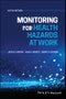 Monitoring for Health Hazards at Work. Edition No. 5 - Product Thumbnail Image