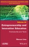 Entrepreneurship and Innovation Education. Frameworks and Tools. Edition No. 1 - Product Thumbnail Image
