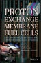 Proton Exchange Membrane Fuel Cells. Electrochemical Methods and Computational Fluid Dynamics. Edition No. 1 - Product Image