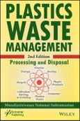 Plastics Waste Management. Processing and Disposal. Edition No. 2- Product Image