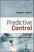 Predictive Control. Fundamentals and Developments. Edition No. 1- Product Image