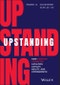 Upstanding. How Company Character Catalyzes Loyalty, Agility, and Hypergrowth. Edition No. 1 - Product Thumbnail Image
