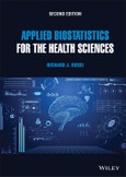 Applied Biostatistics for the Health Sciences. Edition No. 2- Product Image