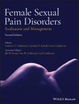 Female Sexual Pain Disorders. Evaluation and Management. Edition No. 2- Product Image