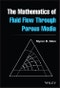 The Mathematics of Fluid Flow Through Porous Media. Edition No. 1 - Product Image