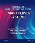 Artificial Intelligence-based Smart Power Systems. Edition No. 1- Product Image