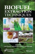Biofuel Extraction Techniques. Biofuels, Solar, and Other Technologies. Edition No. 1- Product Image