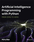 Artificial Intelligence Programming with Python. From Zero to Hero. Edition No. 1- Product Image